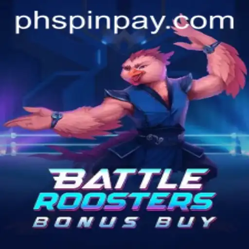 Experience the Thrill of BattleRoostersBonusBuy at PHSPIN.COM