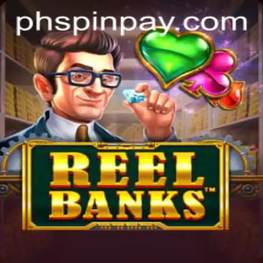 ReelBanks: Exploring the Thrills and Features of the Game at ​PHSPIN.COM