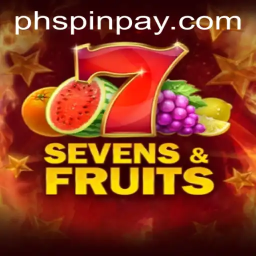 Exploring the Excitement of SevensFruits on PHSPIN.COM